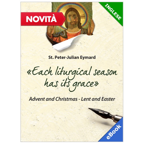 each liturgical season has its grace