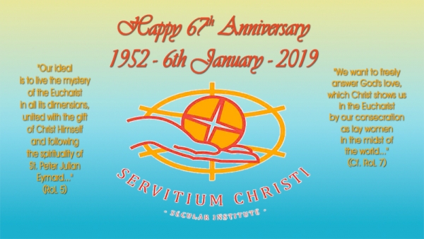 Feliz 67º aniversário da fundação ao Servitium Christi